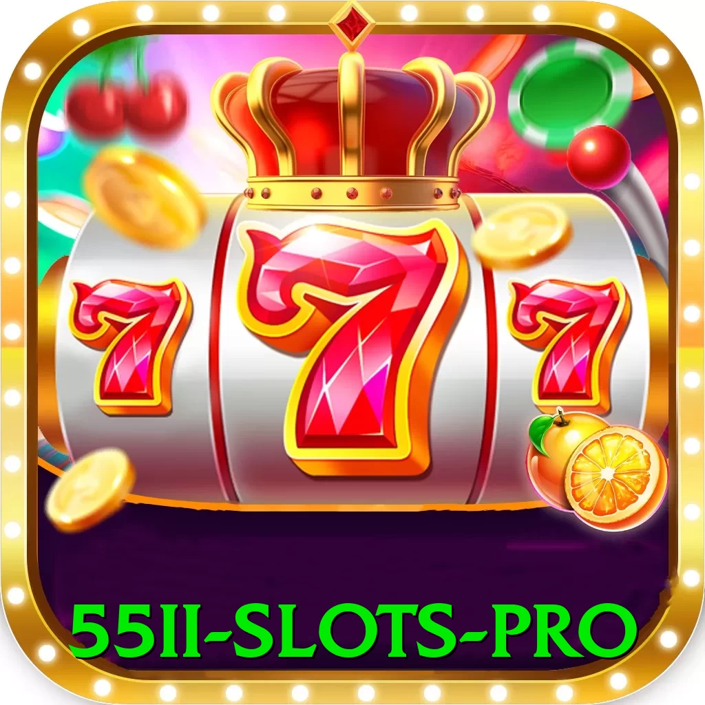 55ii - Slots Pro - ⚡ apk